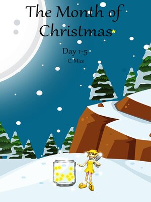 cover image of The Month of Christmas--Day 1-5